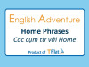 English Adventure - HOME PHRASES