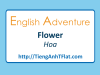 English Adventure - FLOWER