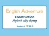 English Adventure - CONSTRUCTION